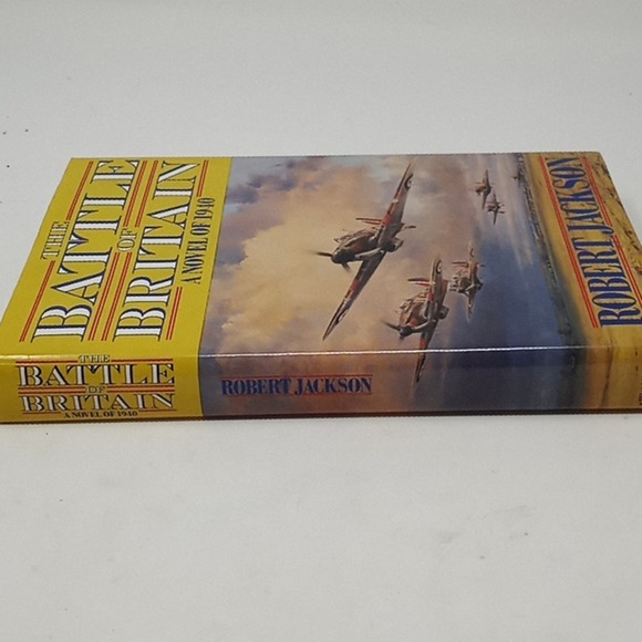 The Battle of Britain A Novel of 1940 by Robert Jackson Book - Picture 4 of 9